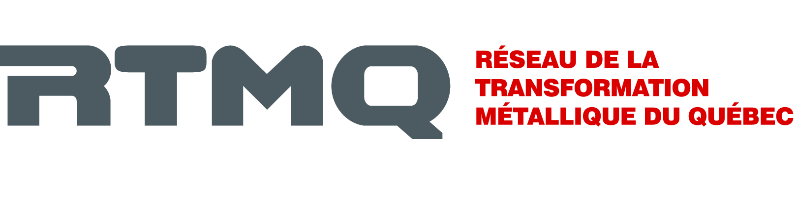 Créneau d'excellence en transformation métallique (RTMQ)